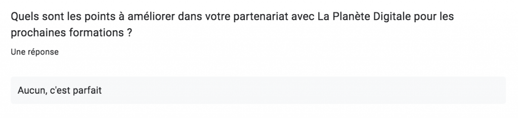 Evaluation formation : aucun point à améliorer